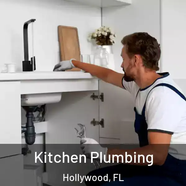  Kitchen Plumbing Hollywood, FL