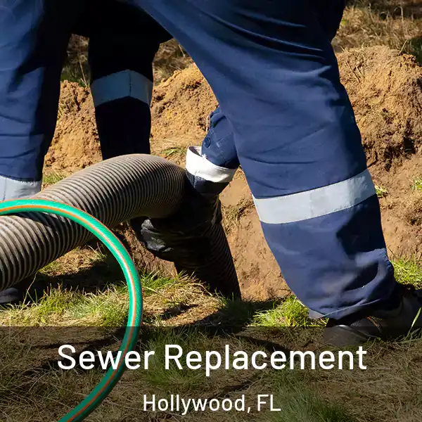  Sewer Replacement Hollywood, FL