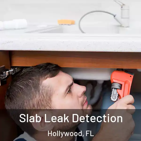  Slab Leak Detection Hollywood, FL