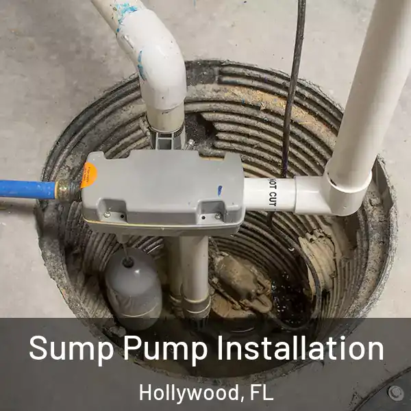  Sump Pump Installation Hollywood, FL