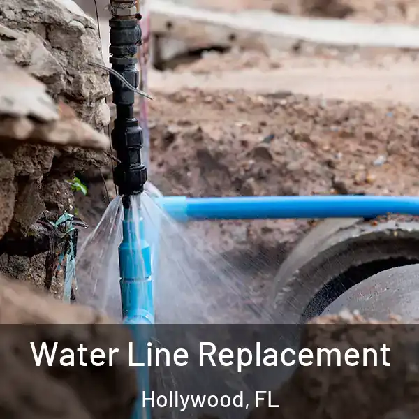  Water Line Replacement Hollywood, FL